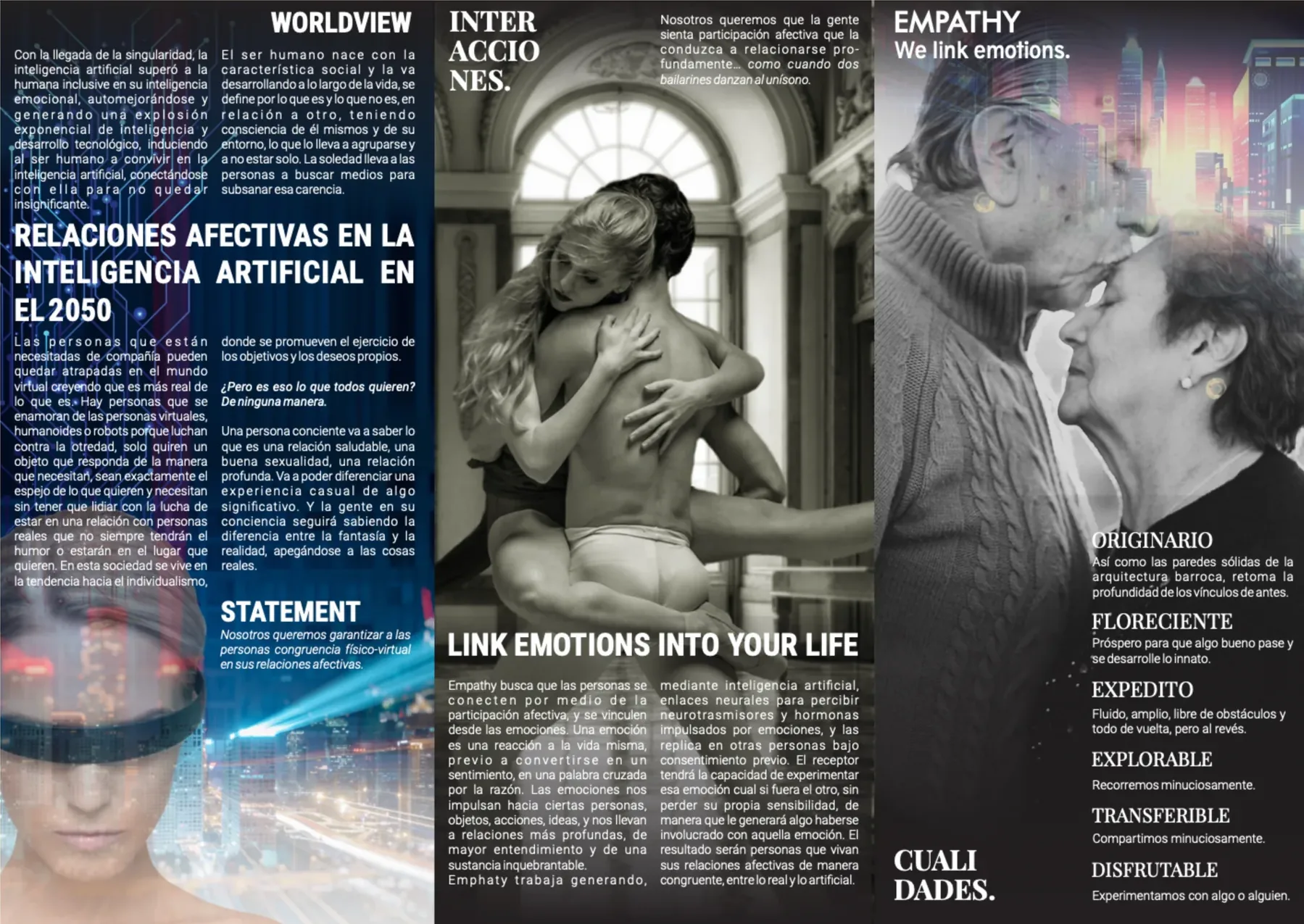 Project brochure: worldview and statement, the interactions with the line Link emotions into your life, and Empathy, we link emotions, with its six qualities