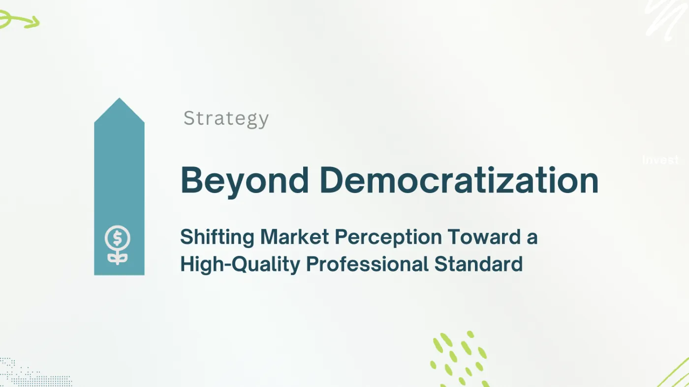 Slide Strategy: Beyond Democratization